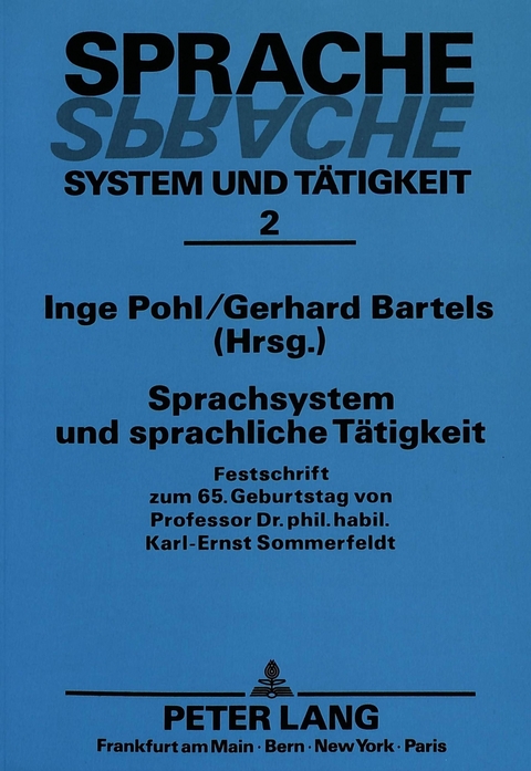Sprachsystem und sprachliche T&auml;tigkeit - 
