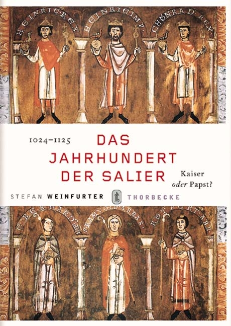 Das Jahrhundert der Salier 1024-1125 - Stefan Weinfurter