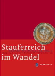 Stauferreich im Wandel - 