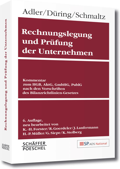 Rechnungslegung und Pr&uuml;fung der Unternehmen - Hans Adler, Walther D&uuml;ring, Kurt Schmaltz