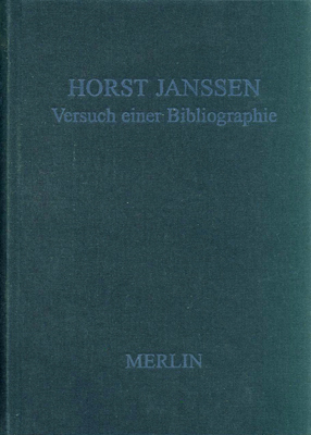 Horst Janssen - Versuch einer Bibliographie - Eberhard Rüden, Maria Rüden
