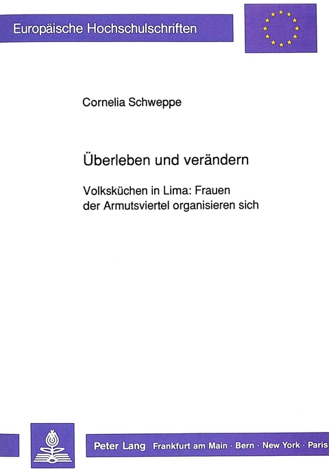 &Uuml;berleben und ver&auml;ndern - Cornelia Schweppe