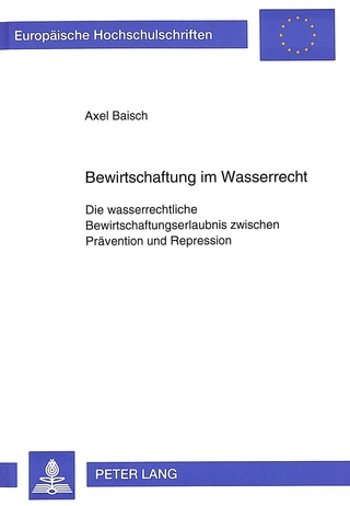 Bewirtschaftung im Wasserrecht