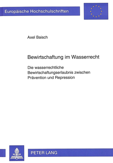 Bewirtschaftung im Wasserrecht - Axel Baisch