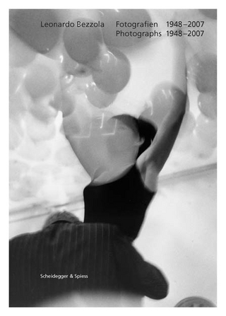 Leonardo Bezzola. Fotografien 1948–2007