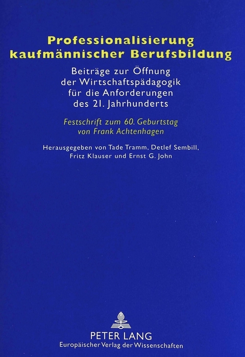 Professionalisierung kaufm&auml;nnischer Berufsbildung - 