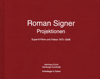 Roman Signer. Projektionen