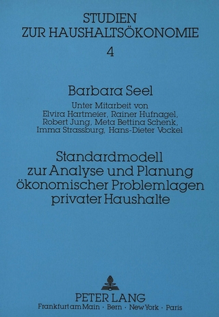 Standardmodell zur Analyse und Planung ökonomischer Problemlagen privater Haushalte