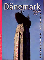 Dänemark selbst entdecken