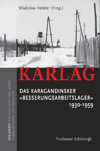 KARLAG Das Karagandinsker 