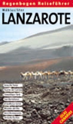 Lanzarote selbst entdecken - Michael M&ouml;bius, Annette Ster