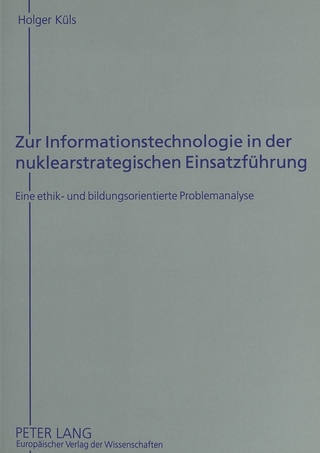 Zur Informationstechnologie in der nuklearstrategischen Einsatzführung