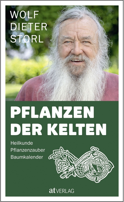 Pflanzen der Kelten - Wolf-Dieter Storl