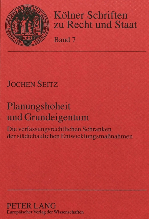 Planungshoheit und Grundeigentum - Jochen Seitz