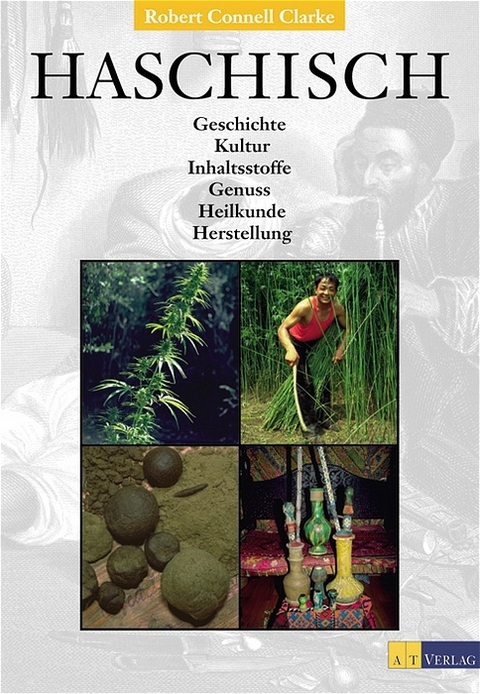 Haschisch - Robert C Clarke