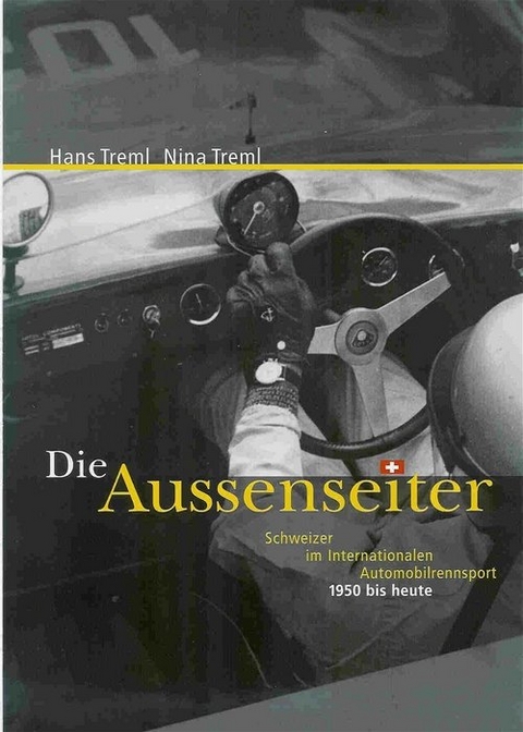 Die Aussenseiter - Hans Treml, Nina Treml
