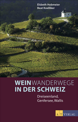 Weinwanderwege in der Schweiz
