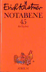 Notabene 45 - Erich K&auml;stner
