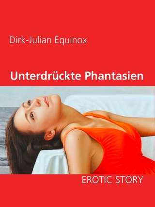 Unterdrückte Phantasien