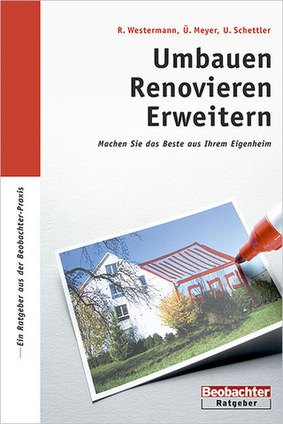 Umbauen, Renovieren, Erweitern