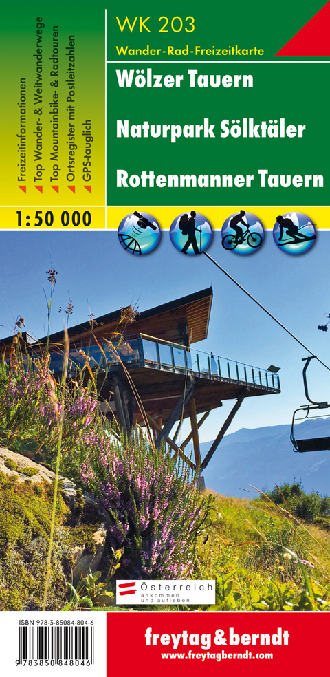 W&ouml;lzer Tauern - Naturpark S&ouml;lkt&auml;ler - Rottenmanner Tauern, Wanderkarte 1:50.000, WK 203