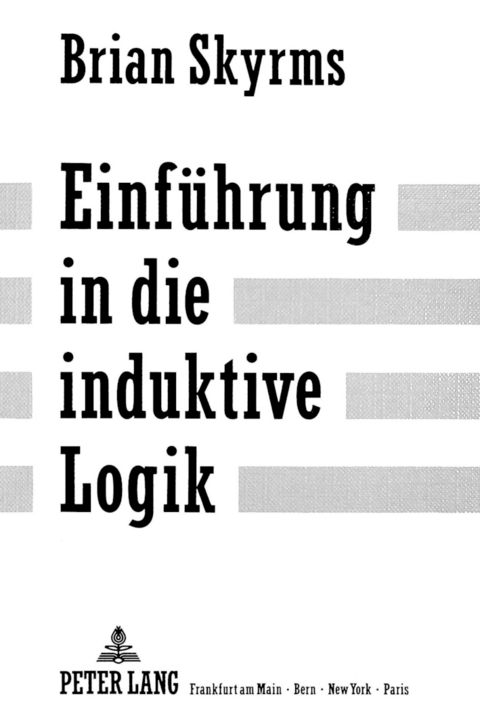 Einf&uuml;hrung in die induktive Logik - Georg Dorn
