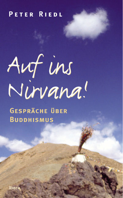 Auf ins Nirwana! - Peter Riedl