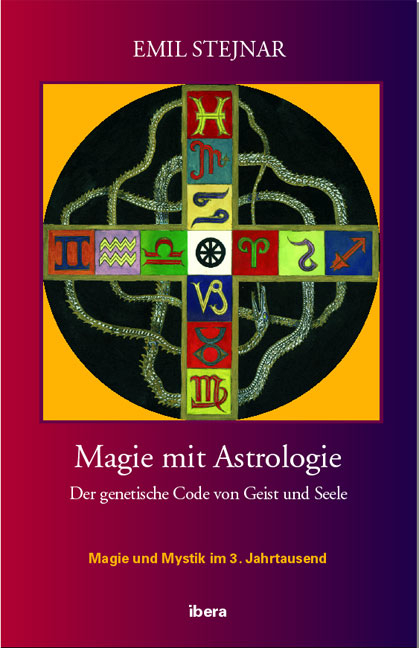 Magie mit Astrologie - Emil Stejnar