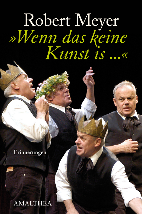 Robert Meyer "Wenn das keine Kunst is..." - Wolff A Greinert
