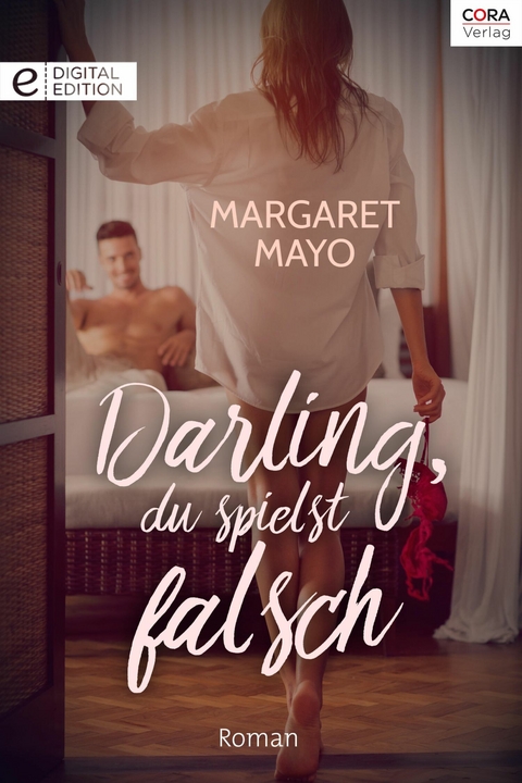 Darling, du spielst falsch - Margaret Mayo