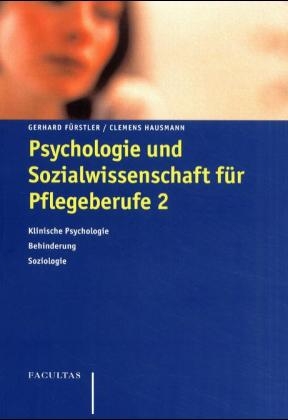 Psychologie und Sozialwissenschaft für Pflegeberufe 2