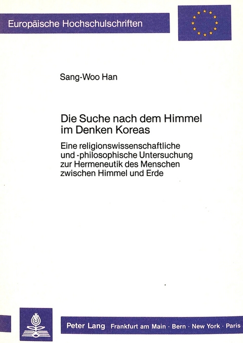 Die Suche nach dem Himmel im Denken Koreas - Sang-Woo Han