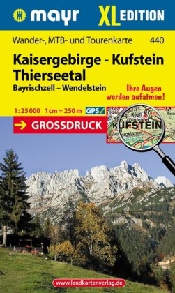 Kufstein-Kaisergebirge-Thierseetal XL