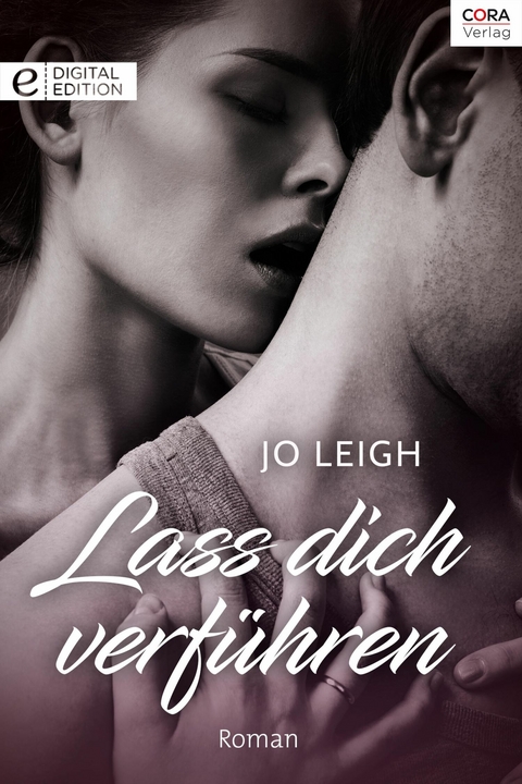 Lass dich verf&uuml;hren - Jo Leigh