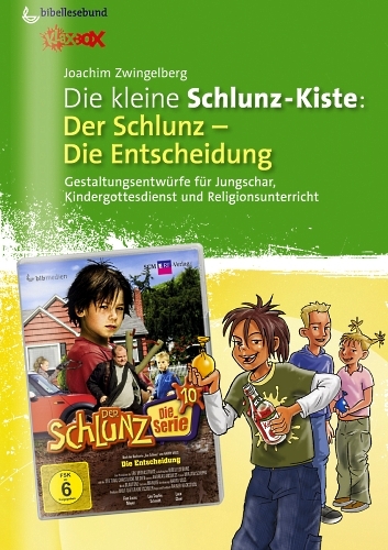 Die kleine Schlunz-Kiste: Die Entscheidung - Joachim Zwingelberg