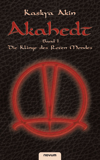 Akahedt Band 1 – Die Klinge des Roten Mondes