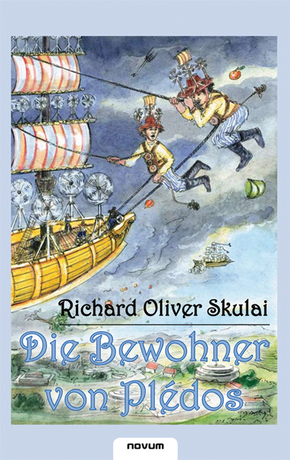 Die Bewohner von Pl&eacute;dos - Richard Oliver Skulai