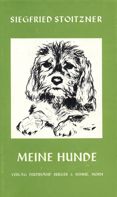 Meine Hunde - Siegfried Stoitzner