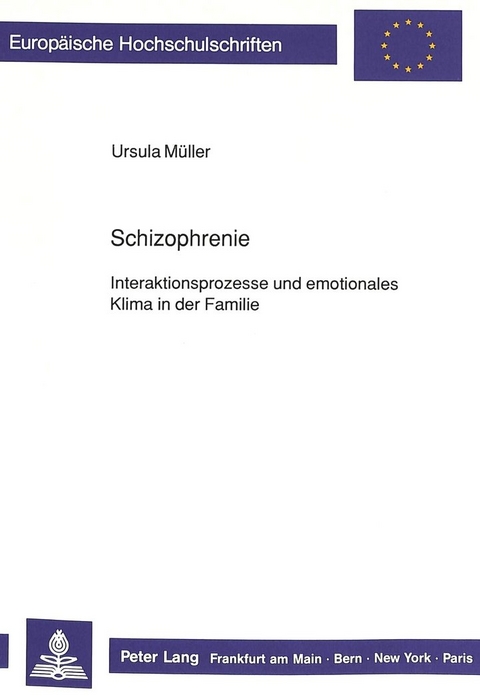 Schizophrenie: - Ursula Müller