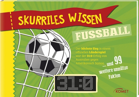Skurriles Wissen: Fu&szlig;ball