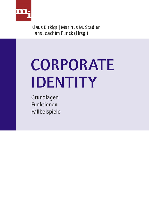 Corporate Identity - Gisela Birkigt, Hans Joachim Funck, Marinus Stadler