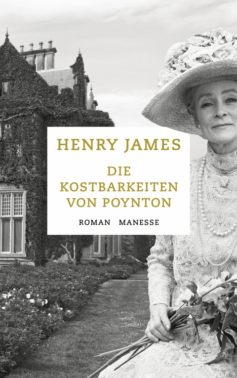 Die Kostbarkeiten von Poynton - Henry James