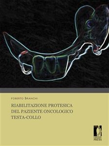 Riabilitazione protesica del paziente oncologico testa-collo