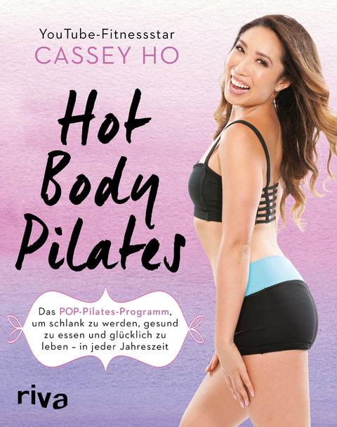 Hot Body Pilates - Cassey Ho