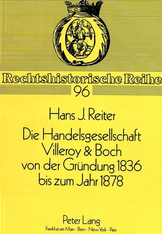 Die Handelsgesellschaft Villeroy & Boch von der Gründung 1836 bis zum Jahre 1878