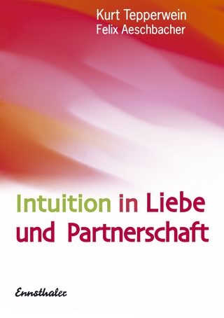 Intuition in Liebe und Partnerschaft