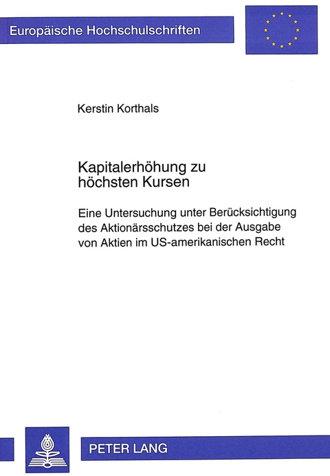 Kapitalerh&ouml;hung zu h&ouml;chsten Kursen - Kerstin Korthals
