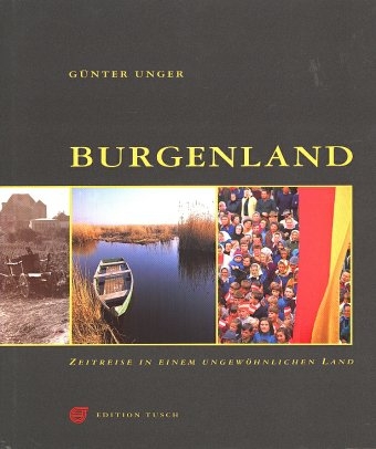 Burgenland - G&uuml;nter Unger