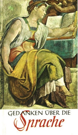 Gedanken über die Sprache