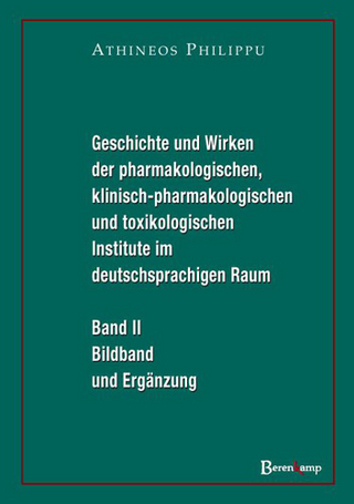 Geschichte und Wirken der pharmakologischen, klinisch-pharmakologischen und toxikologischen Institute im deutschsprachigen Raum